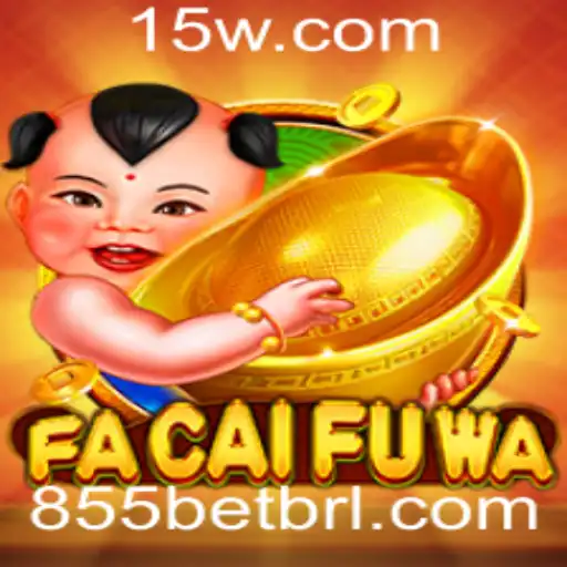 Descubra o Universo Vibrante de FaCaiFuWa no 855Bet